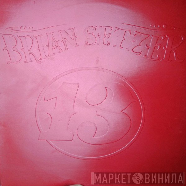 Brian Setzer  - 13
