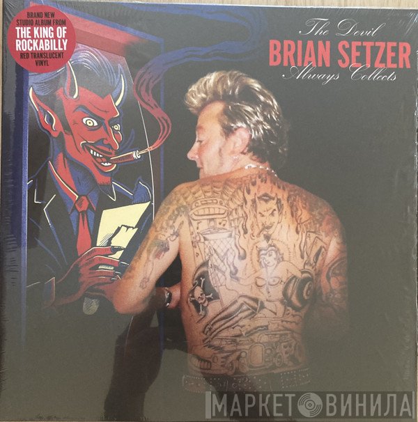 Brian Setzer  - The Devil Always Collects