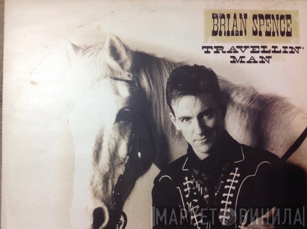 Brian Spence - Travellin' Man
