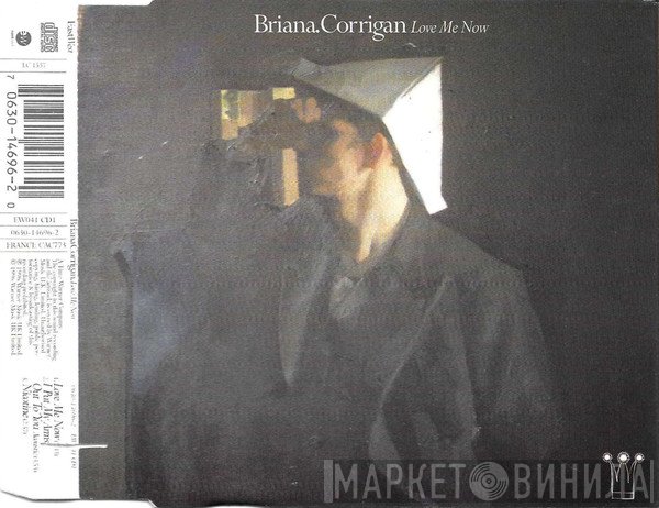 Briana Corrigan - Love Me Now