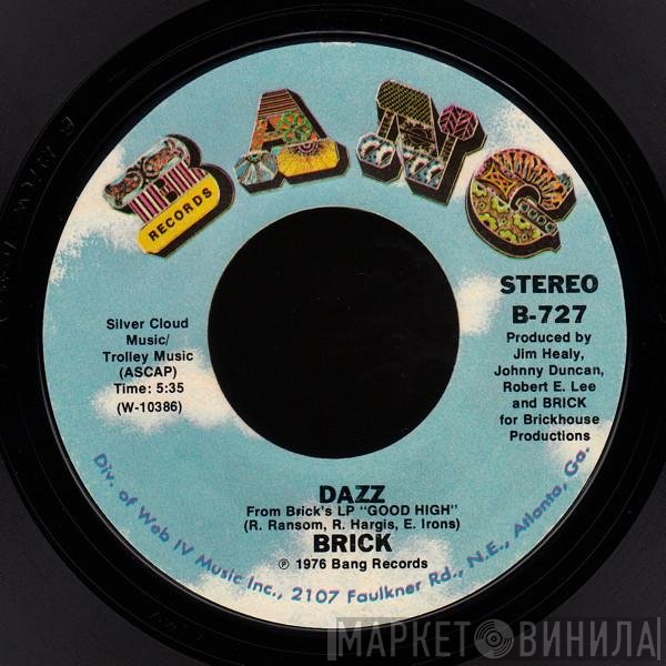 Brick - Dazz / Southern Sunset