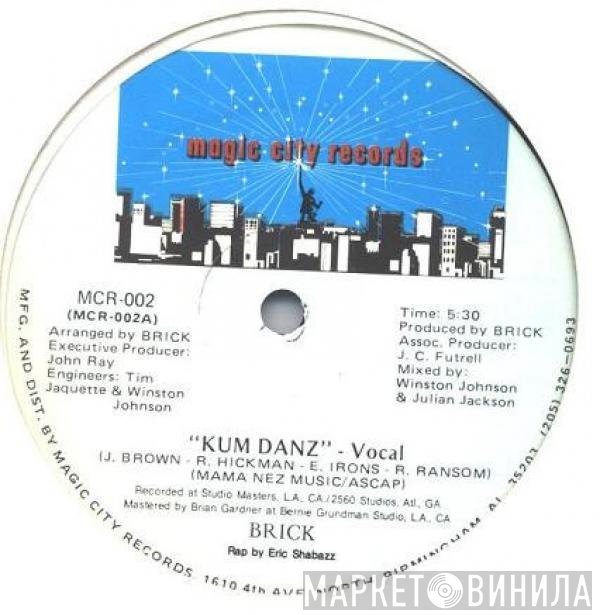 Brick  - Kum Danz