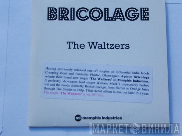 Bricolage  - The Waltzers