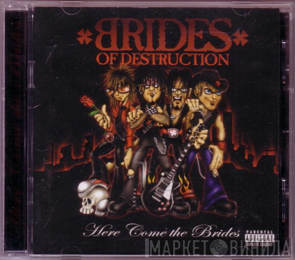 Brides Of Destruction - Here Come The Brides