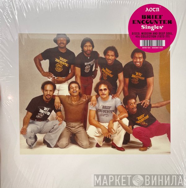 Brief Encounter - Brief Encounter Singles