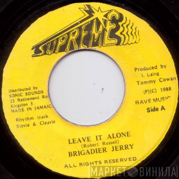 Brigadier Jerry - Leave It Alone