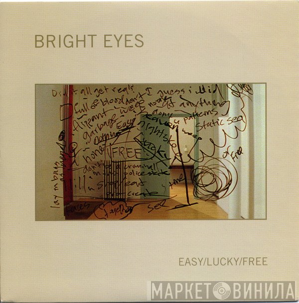 Bright Eyes  - Easy/Lucky/Free