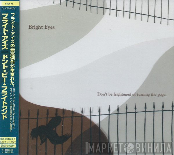 Bright Eyes  - Don't Be Frightened Of Turning The Page