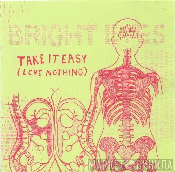 Bright Eyes - Take It Easy (Love Nothing)