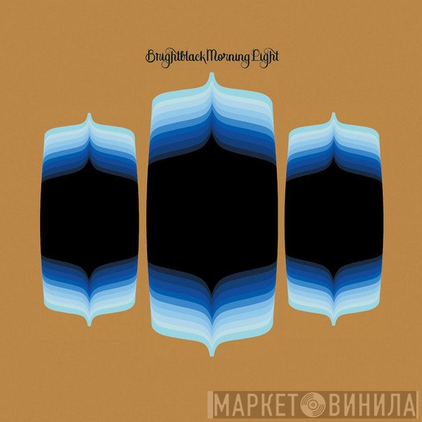 Brightblack Morning Light - Brightblack Morning Light