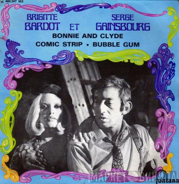 Brigitte Bardot Et Serge Gainsbourg  - Bonnie And Clyde
