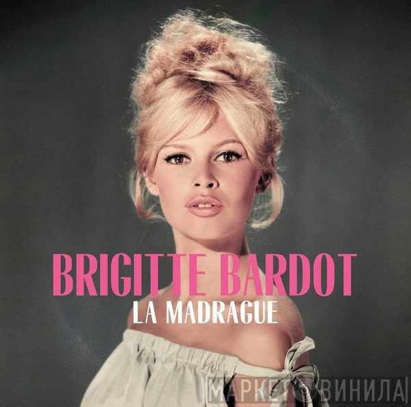 Brigitte Bardot - La Madrague