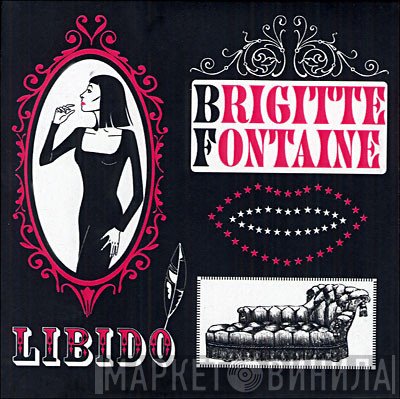 Brigitte Fontaine  - Libido