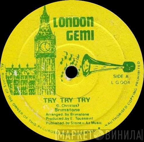 Brimstone  - Try Try Try / The Winner