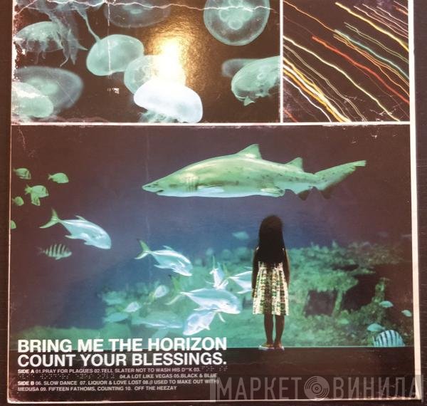 Bring Me The Horizon - Count Your Blessings