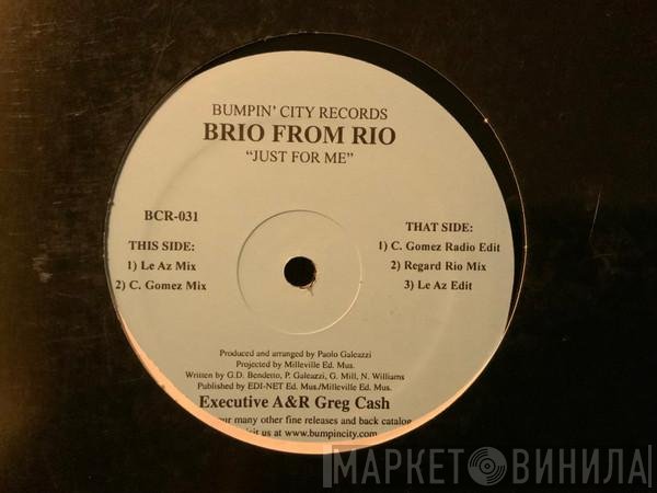 Brio From Rio - Just For Me
