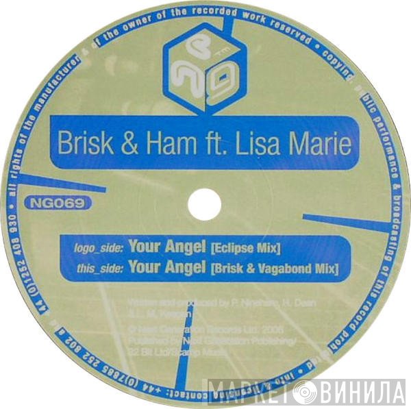 Brisk & Ham Ft. Lisa Marie   - Your Angel