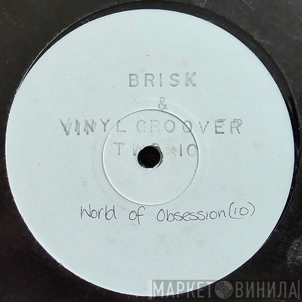 Brisk & Vinylgroover - Clash Of The Titans Part Two