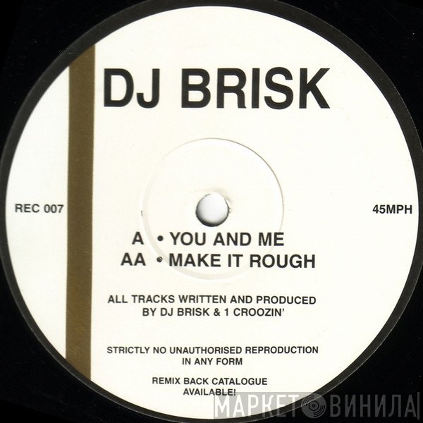 Brisk  - Make It Ruff