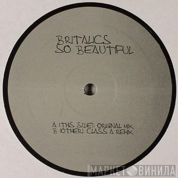Britalics - So Beautiful
