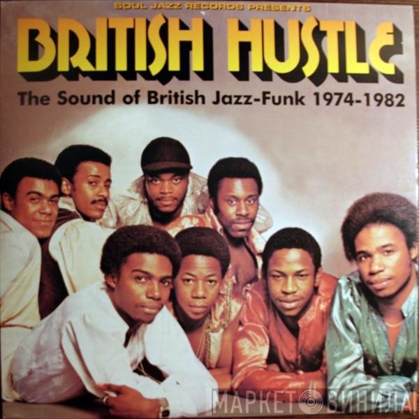  - British Hustle (The Sound Of British Jazz-Funk 1974-1982)