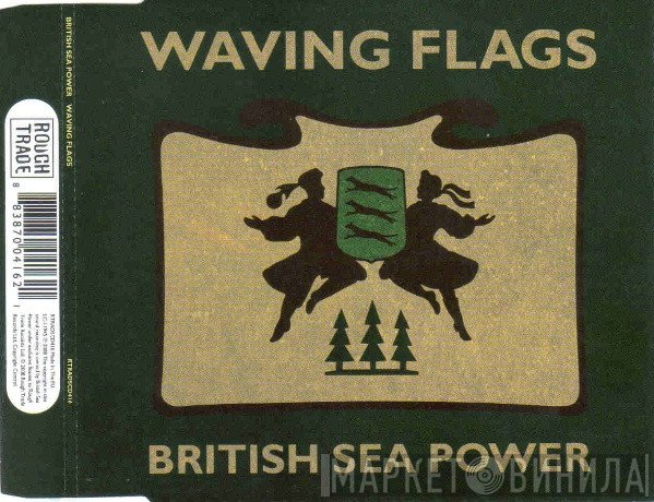 British Sea Power  - Waving Flags