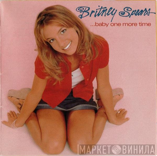 Britney Spears  - ...Baby One More Time