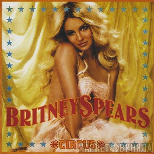 Britney Spears  - Circus