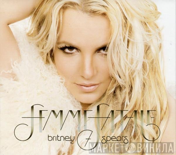 Britney Spears - Femme Fatale