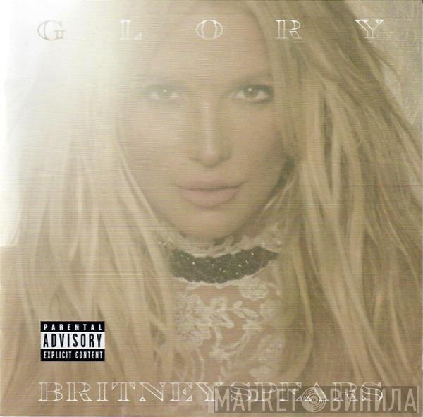 Britney Spears  - Glory