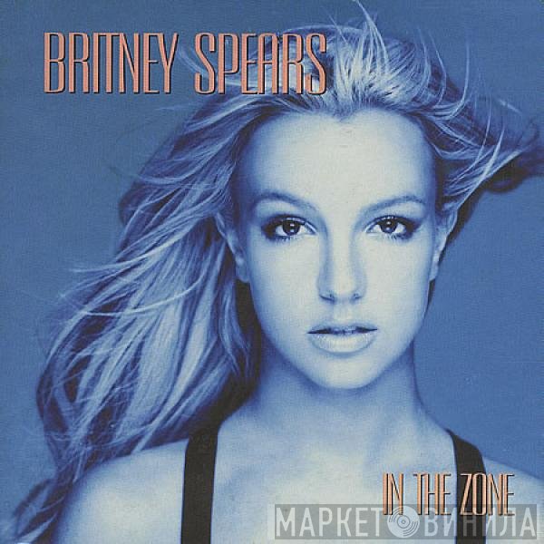 Britney Spears  - In The Zone