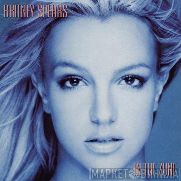 Britney Spears  - In The Zone