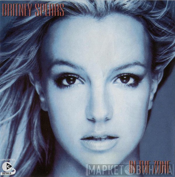 Britney Spears  - In The Zone