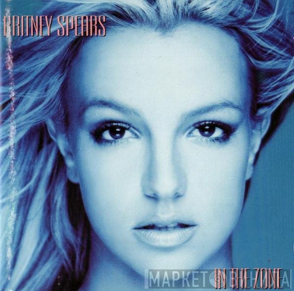 Britney Spears  - In The Zone