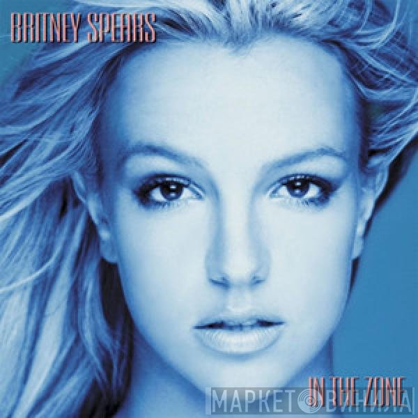 Britney Spears  - In The Zone