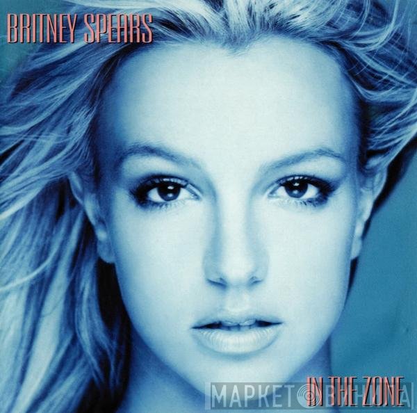 Britney Spears  - In The Zone