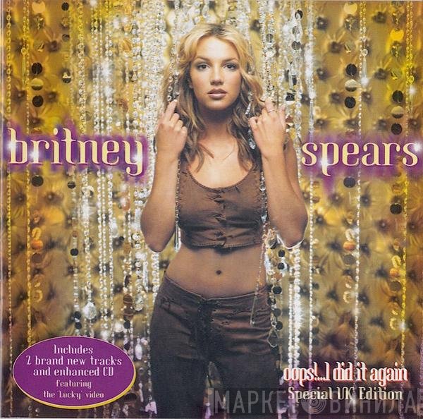 Britney Spears - Oops!...I Did It Again (Special UK Edition)