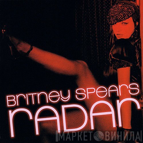 Britney Spears  - Radar