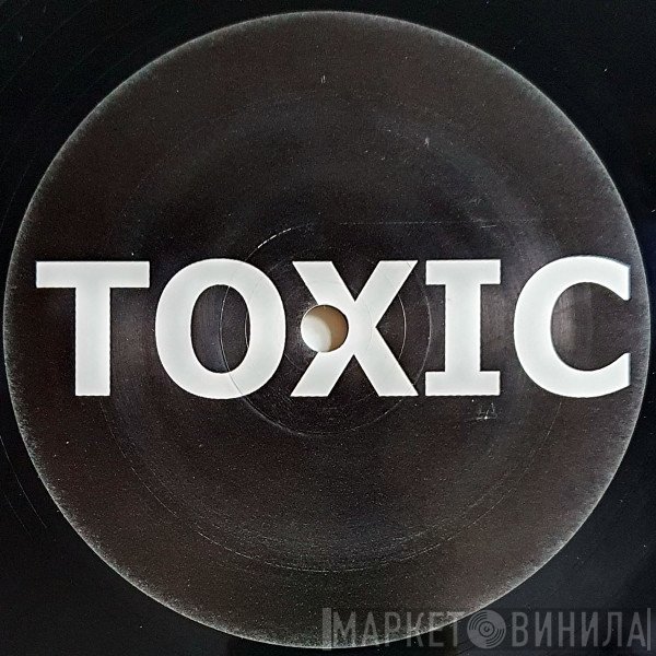 Britney Spears - Toxic (The Big Bad Bootleg Mix)