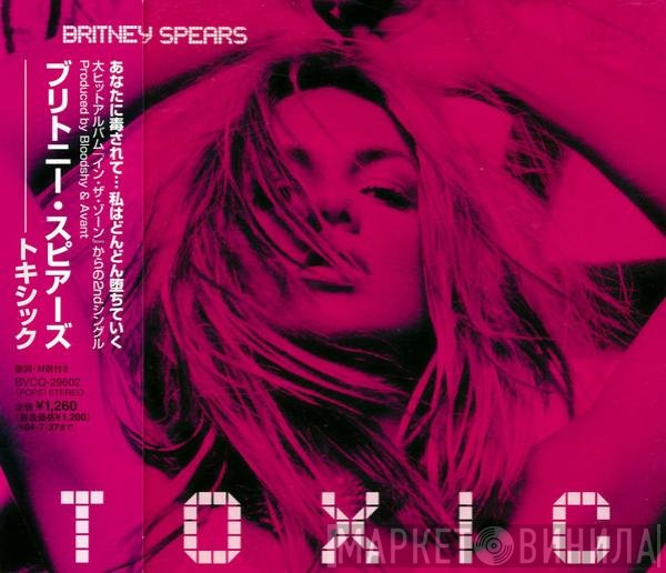 Britney Spears  - Toxic