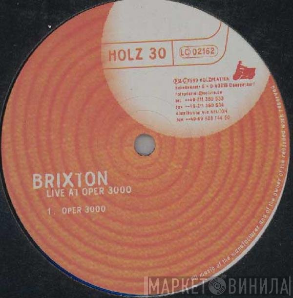 Brixton  - Live At Oper 3000