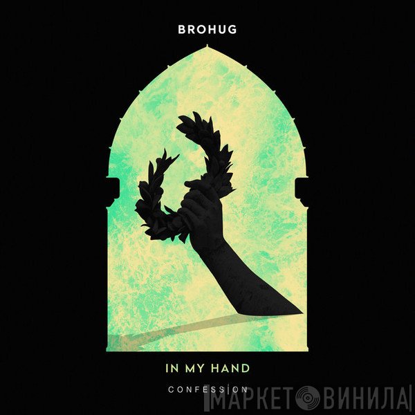 Brohug  - In My Hand