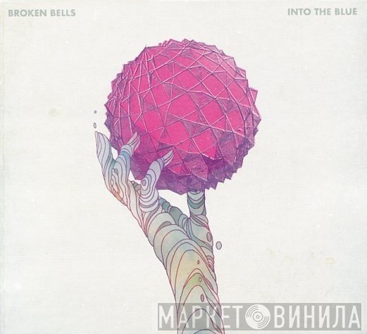 Broken Bells  - Into The Blue