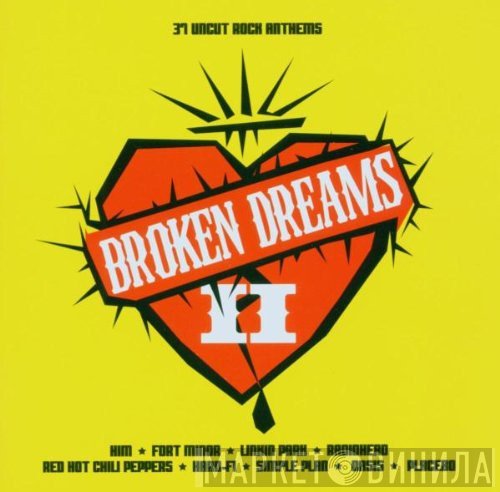 - Broken Dreams II