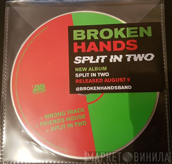 Broken Hands   - Split In Two