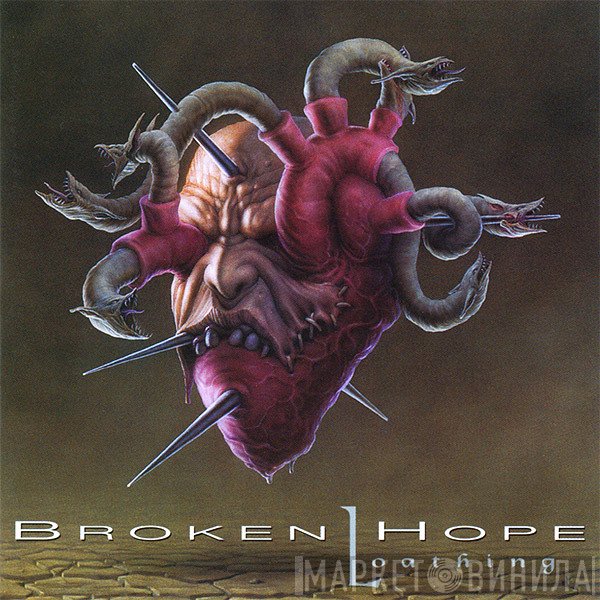 Broken Hope  - Loathing