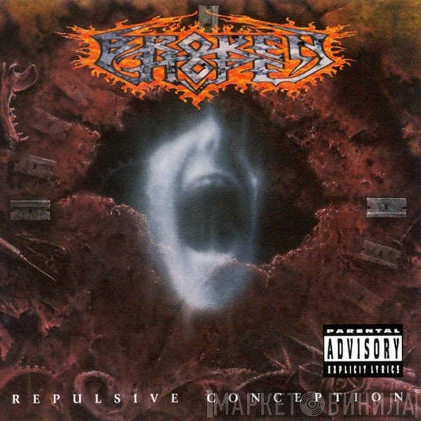 Broken Hope  - Repulsive Conception