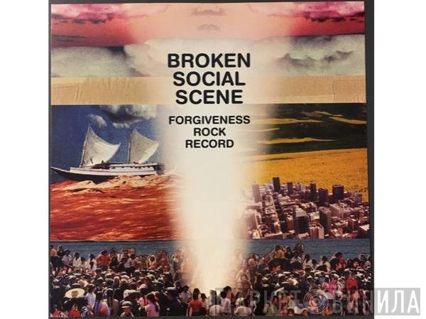 Broken Social Scene  - Forgiveness Rock Record