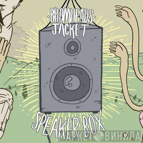 Bromheads Jacket - Speaker Box