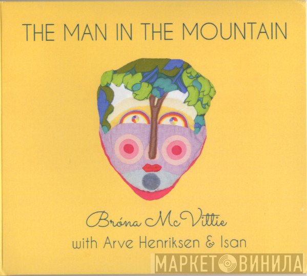Brona McVittie With Arve Henriksen & ISAN  - The Man In The Mountain